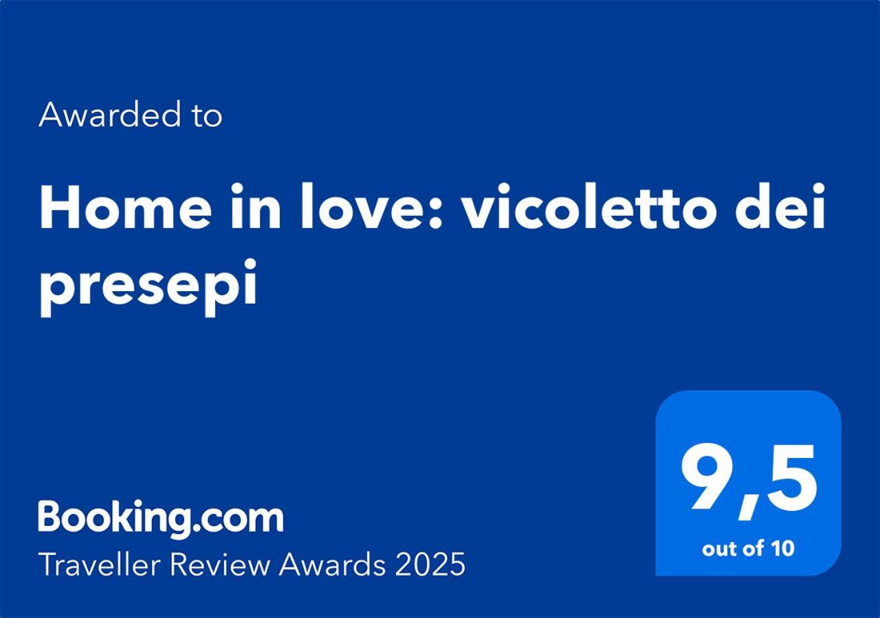 Home In Love: Vicoletto Dei Presepi Napels Buitenkant foto
